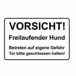 Schild "Freilaufender Hund" ohne Pfoten